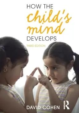 How the Child's Mind Develops